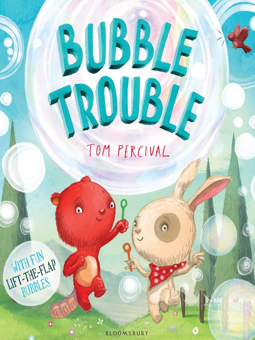 Title details for Bubble Trouble by Tom Percival - Available